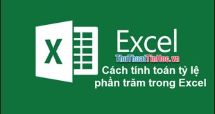 Tính tỷ lệ phần trăm trong Excel: Cách thực hiện đơn giản và hiệu quả