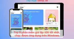 Top 5 phần mềm giả lập iOS tốt nhất cho Windows, hỗ trợ chạy ứng dụng