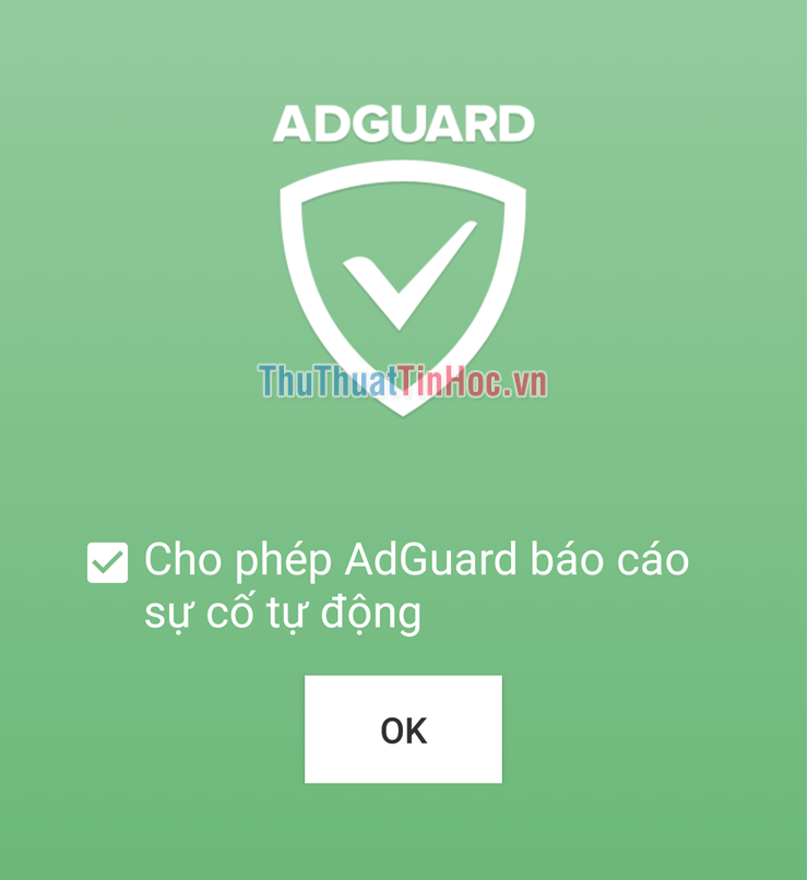 Cho phép AdGuard báo cáo sự cố tự động