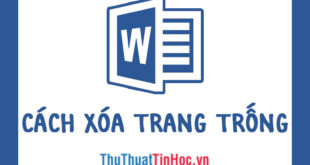 Xóa trang trống trong Word một cách hiệu quả