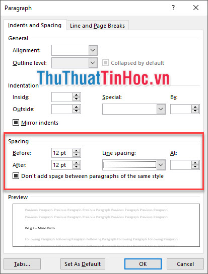 Phần Spacing để tạo khoảng cách trước (Before) và sau (After) mỗi đoạn văn bản