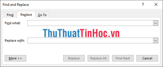 Giao diện của hộp thoại chức năng Find and Replace